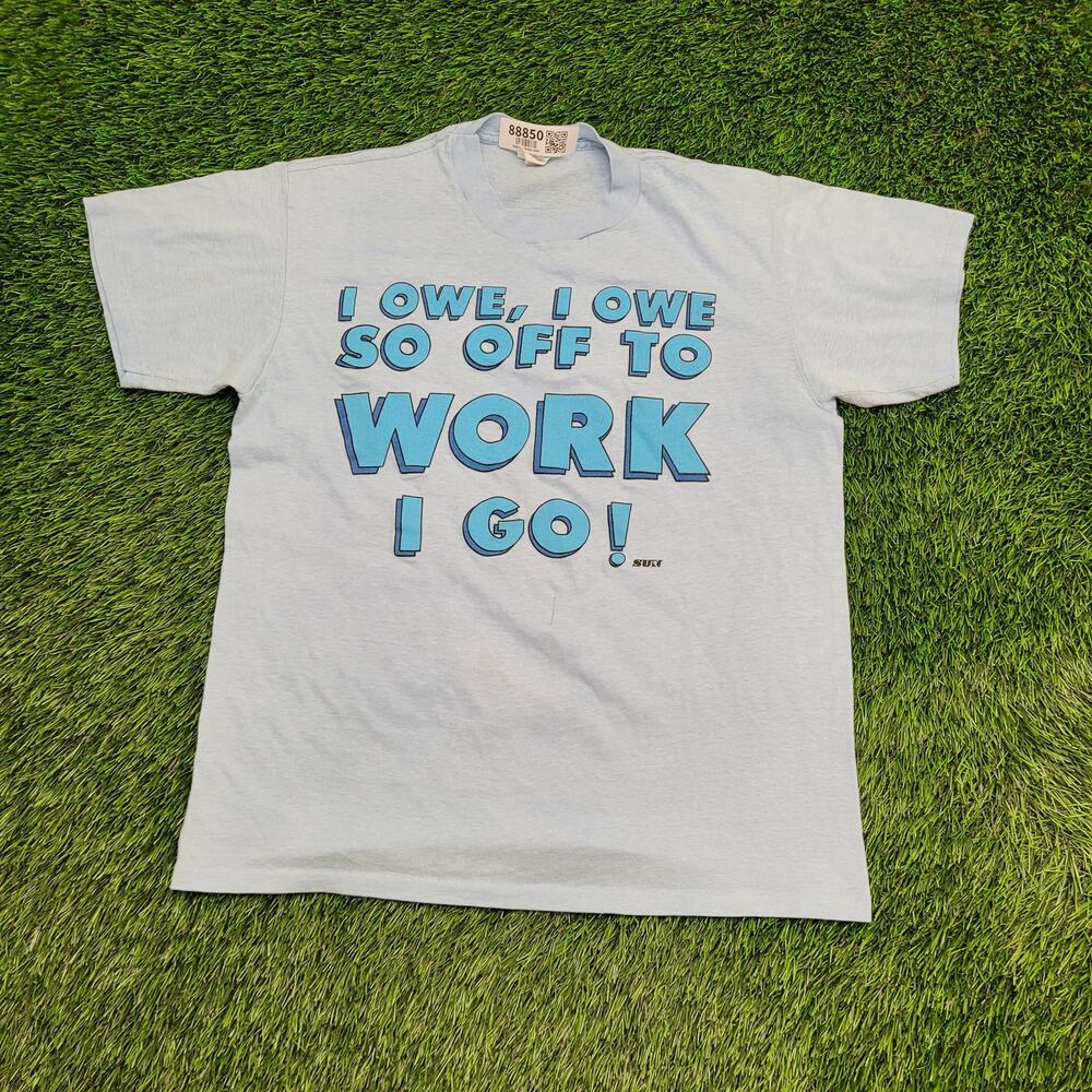 Vintage "I Owe I Owe" Snow-White Parody Funny Work T-Shirt Medium 20x25 USA